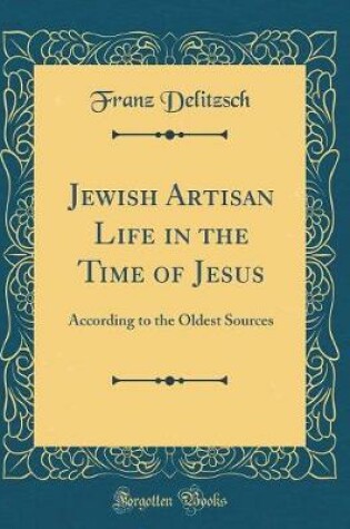 Cover of Jewish Artisan Life in the Time of Jesus