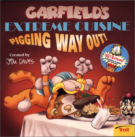 Book cover for Garfield Extreme Cuisine: