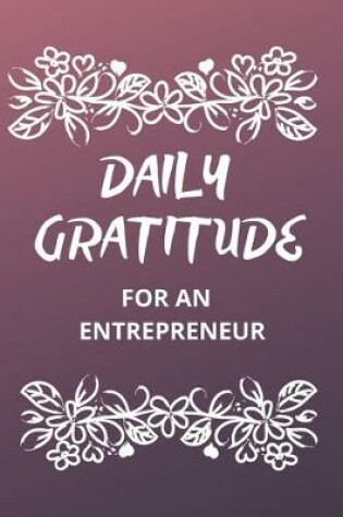Cover of Daily Gratitude for an Entrepreneur