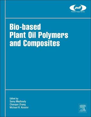 Cover of Bio-Based Plant Oil Polymers and Composites