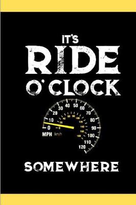 Book cover for It's ride o'clock somewhere