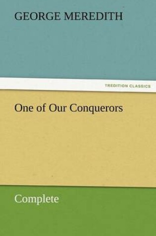 Cover of One of Our Conquerors - Complete