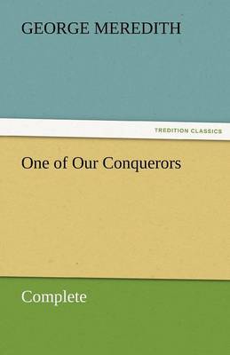 Book cover for One of Our Conquerors - Complete