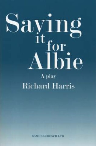 Cover of Saving it for Albie