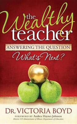 Book cover for The Wealthy Teacher