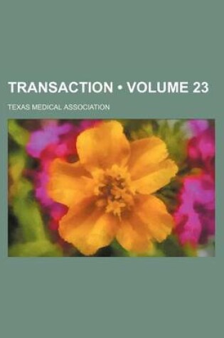 Cover of Transaction (Volume 23)