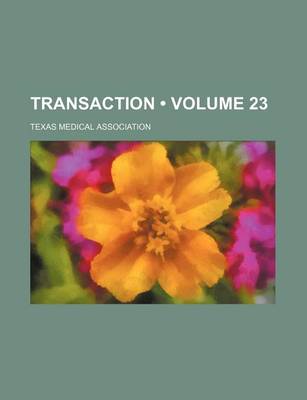 Book cover for Transaction (Volume 23)