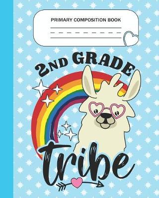 Book cover for Primary Composition Book - 2nd Grade Tribe