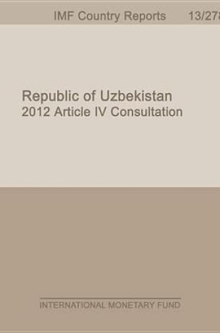 Cover of Uzbekistan: 2012 Article IV Consultation