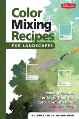 Cover of Color Mixing Recipes for Landscapes (Color Mixing Recipes)