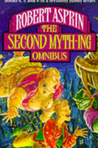 Cover of The Second Myth-ing Omnibus