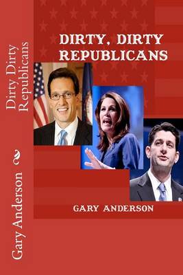 Book cover for Dirty Dirty Republicans