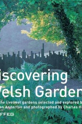 Cover of Discovering Welsh Gardens