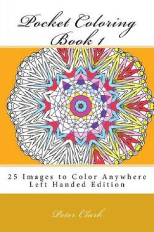 Cover of Pocket Coloring Book 1 Left Handed