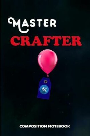 Cover of Master Crafter