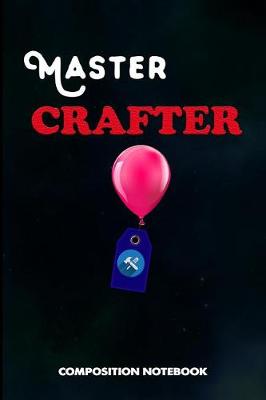 Book cover for Master Crafter