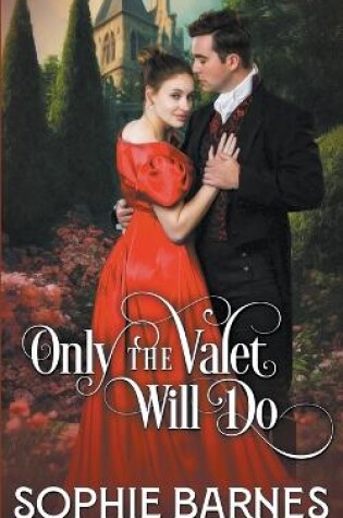 Cover of Only the Valet Will Do