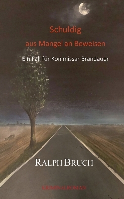 Cover of Schuldig - aus Mangel an Beweisen