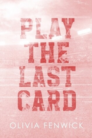 Cover of Play The Last Card