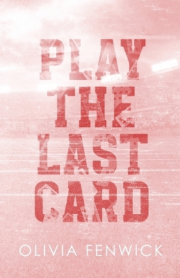 Cover of Play The Last Card