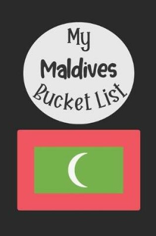 Cover of My Maldives Bucket List