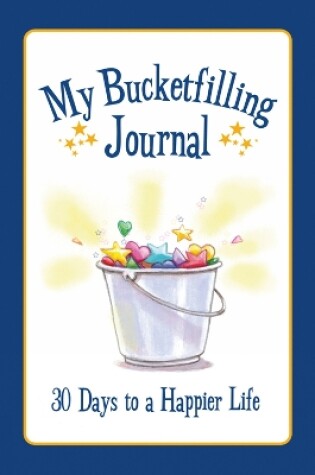Cover of My Bucketfilling Journal