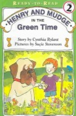 Cover of Henry and Mudge in the Green Time (1 Paperback/1 CD)