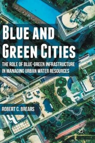 Cover of Blue and Green Cities