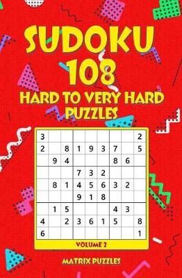 Cover of SUDOKU 108 Hard to Very Hard Puzzles