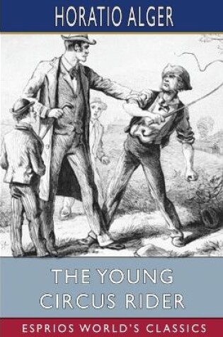 Cover of The Young Circus Rider (Esprios Classics)