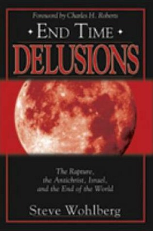 Cover of End Time Delusions