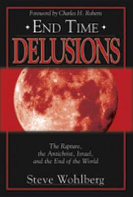 Book cover for End Time Delusions