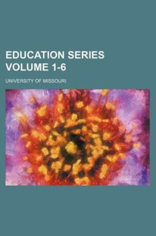 Cover of Education Series Volume 1-6