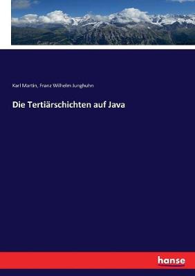 Book cover for Die Tertiärschichten auf Java