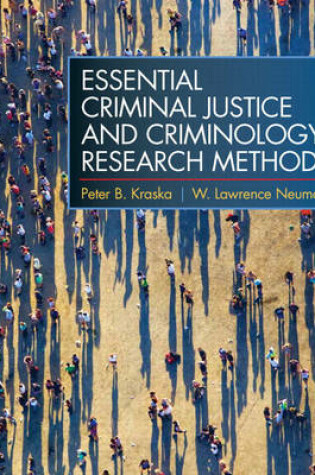 Cover of Essential Criminal Justice and Criminology Research Methods