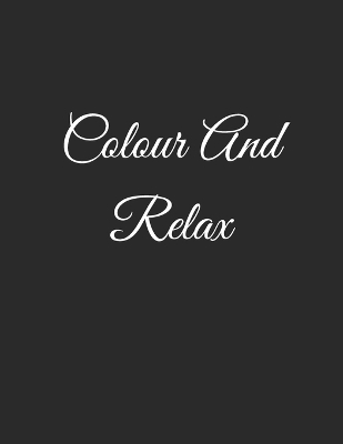 Book cover for Colour And Relax