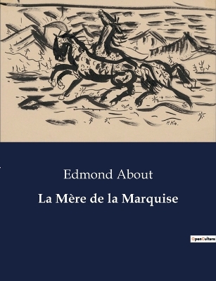 Book cover for La Mère de la Marquise