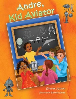 Book cover for Andre, Kid Aviator