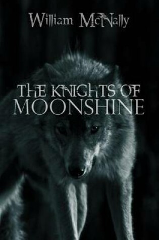 Cover of The Knights of Moonshine