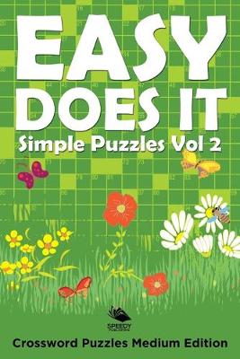 Book cover for Easy Does It Simple Puzzles Vol 2