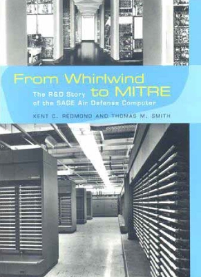 Book cover for From Whirlwind to MITRE