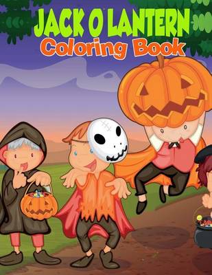 Book cover for Jack o'lantern Coloring Book