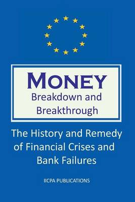 Book cover for Money. Breakdown and Breakthrough