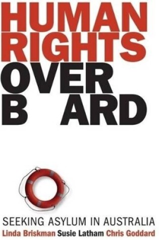 Cover of Human Rights Overboard: Seeking Asylum in Australia