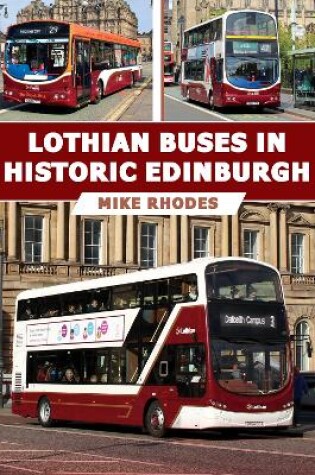 Cover of Lothian Buses in Historic Edinburgh