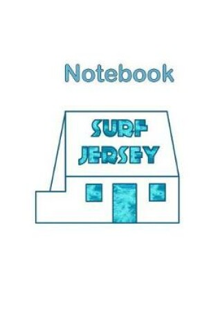 Cover of Surf Jersey Channel Islands White House Notebook