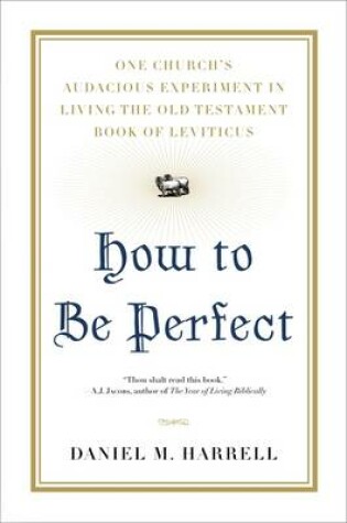 Cover of How to be Perfect