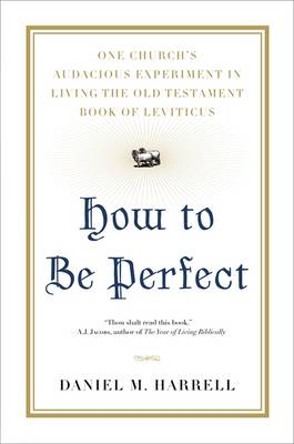 Book cover for How to be Perfect