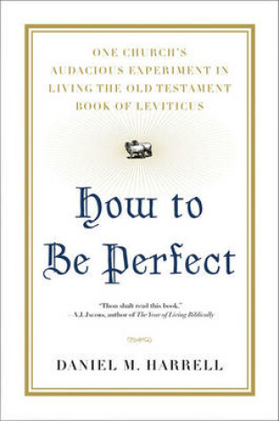 Cover of How to Be Perfect