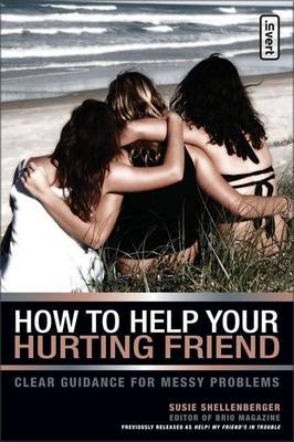 Cover of How to Help Your Hurting Friend